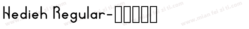 Hedieh Regular字体转换